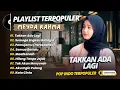 MEYDA RAHMA - TAKKAN ADA LAGI - SEMOGA ENGKAU BAHAGIA - PERASAANKU || LAGU POP TERPOPULER 2025
