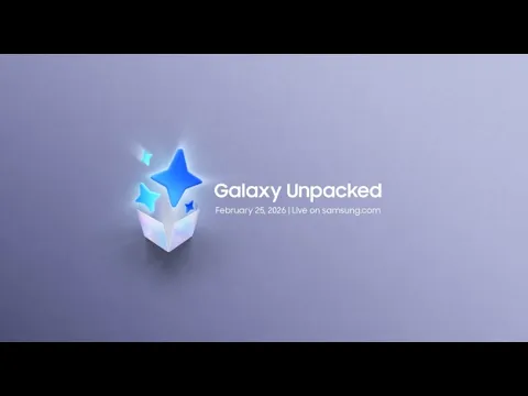 Invitation for Galaxy Unpacked February 2026 | Samsung