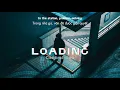 Download Lagu Vietsub | Loading - Central Cee | Lyrics Video