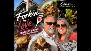 Forkin in Love Anson downtown Charleston birt ay dinner