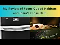 Focus Cubed Habitat Review
