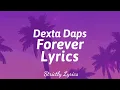 Dexta Daps - Forever Lyrics | Strictly Lyrics