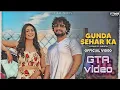 Download Lagu Gunda Sehar Ka (Gta Video) | Vinod Sorkhi | Sweta Chauhan, Biru Kataria | New Haryanvi Songs 2022