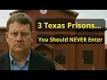 Inside Texas Prisons Three Most DANGEROUS Facilities and Their Darkest Secrets