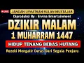 Download Lagu Dzikir malam 1 Muharram, Amalan Pembuka Rejeki - Doa Awal TAHUN BARU ISLAM