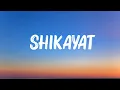 Download Lagu AUR - SHIKAYAT (Lyrics)