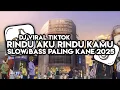 Download Lagu DJ RINDU AKU RINDU KAMU STYLE BAJIDOR TERBARU 2025 VIRAL TIKTOK SLOW BASS !!