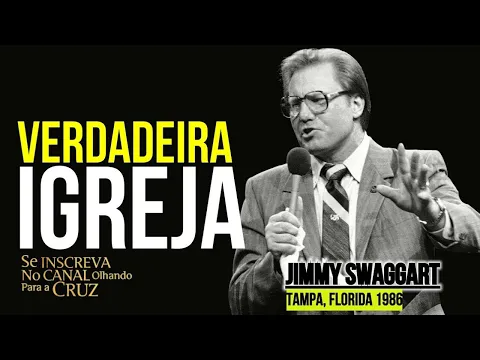 Download MP3 Pastor Jimmy Swaggart Pregação 2024 - A verdadeira igreja de Jesus Cristo