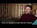 Lagu How To Build A Great Server Closet (for small/medium businesses)