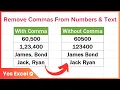 How to Remove Comma From Numbers and Text Strings in Excel