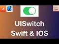 UISwitch in IOS--2023 Xcode14 Swift5