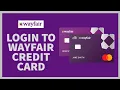 How to Login WayFair Comenity Bank Credit Card Wayfair Credit Card Login for MasterCard Payment
