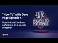 How to install and run pgAdmin 4 on a Docker container - PostgreSQL Tutorial with Dave Page