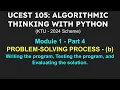 ALGORITHMIC THINKING WITH PYTHON Part 4 PROBLEM-SOLVING PROCESS - continued