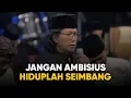 Lagu Menuju Mat1, Jangan Terlalu Ambius - Ngaji Hidup Dan Sinau Bareng Cak Nun