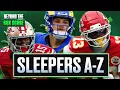 Here s one minute on every SLEEPER you NEED to know