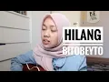 Download Lagu Hilang - bitobeyto (cover)