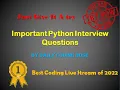 Extremely Important Python Interview Questions All 30 s Explained Special Live Stream