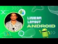 Android Development Course linear layout tutorial android
