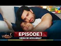 Lagu Meem Se Mohabbat Episode 1