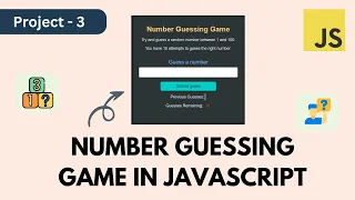 Number Guessing Game in JavaScript Beginner Level Project in JavaScript