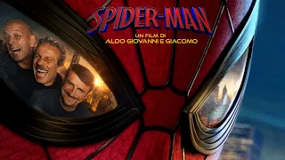 Spider-Man: Brand New Day | Aldo Giovanni e Giacomo