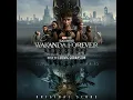Black Panther: Wakanda Forever Soundtrack | We Know What You Whisper – Ludwig Goransson |
