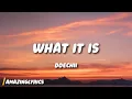 Download Lagu Doechii - What It Is