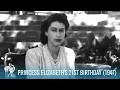Video di The Crown: Princess Elizabeth's 21st Birthday Speech (1947) | British Pathé