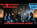 KAISAR AGUNG SENI BELA DIRI BAB 1867 KUNJUNGAN DARI KLAN YUANSHI