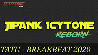 Download TATU - BREAKBEAT 2020 MP3