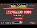 Download Lagu BARULANG SESO Ovhi firsty Karaoke/lirik KN7000