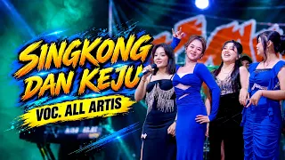 SINGKONG DAN KEJU - ALL ARTIS - OM SAVANA SAKJOSE