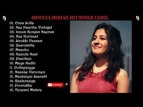 Download MP3 Shweta Mohan Tamil Hits | All Time Favourite | Shweta Mohan Tamil Playlist | Audio Jukebox