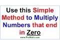Use this simple Shortcut to Multiply Numbers that end in Zero