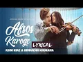 Download Lagu AFSOS KAROGE (Lyrics) - Asim Riaz \u0026 Himanshi Khurana | Stebin Ben | latest Hindi Song 2020