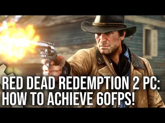 Red Dead Redemption 2 PC: What Does It Take To Run At 60fps?