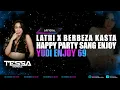 LATHI VS BERBEZA KASTA !!! HAPPY PARTY SANG ENJOY - YUDI ENJOY 69 BY DJ TESSA MORENA
