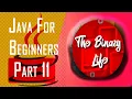 Java For Beginners - Part 11