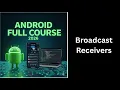 151 Broadcast Receivers in Android Services App Tutorial Android Course