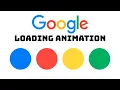 Loading Animation de Google usando CSS HTML