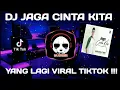 Download Lagu DJ JAGA CINTA KITA - KANGEN BAND VIRAL TIKTOK FULL BASS REMIX TERBARU 2022