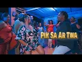 Pik Sa Ar twa - 3 Lakor ft Collectif 