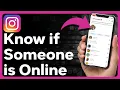 2 Ways To Know If Someone Is Online On Instagram