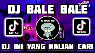 dj bale bale remix viral tiktok