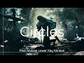 Lower Key Version Circles - Post Malone