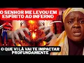 Lagu O Senhor Me Levou em Espírito ao Inferno O Que Vi Lá Vai Te Impactar Profundamente Testemunho FORTE