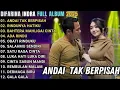 Lagu ANDAI TAK BERPISAH - DIFARINA INDRA FULL ALBUM TERBARU 2025 || OM ADELLA TERBARU 2025