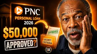 PNC Personal Loan 2026 How My Approval Experience Helps YOU Win With Their New Relaxed Criteria