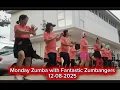 MONDAY ZUMBA! Fantastic Zumbangers! Managed by D' Sweet Senioritas Club Tnx to our SPONSORS.12-08-25